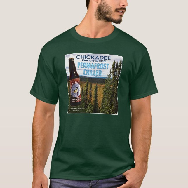 Chickadee Birch Beer Tee Shirt (Framsida)