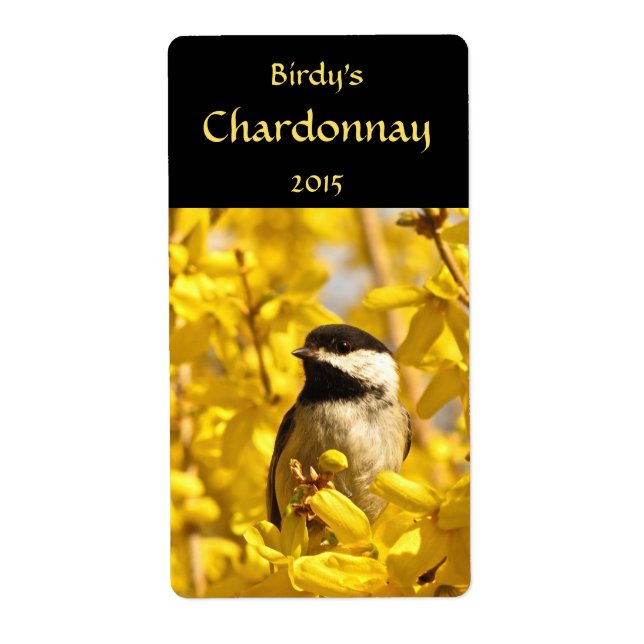Chickadee in Forsythia Flowers Vin Labels Fraktsedel (Framsidan)