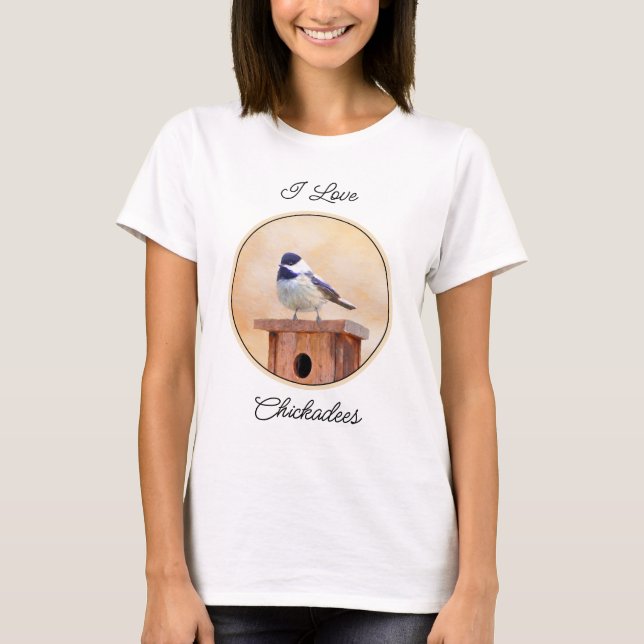 Chickadee on Birdhouse Painting Original Bird Art T Shirt (Framsida)