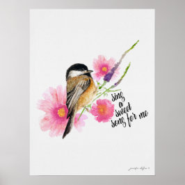Chickadee Sjunga A Sweet Sång för mig Poster