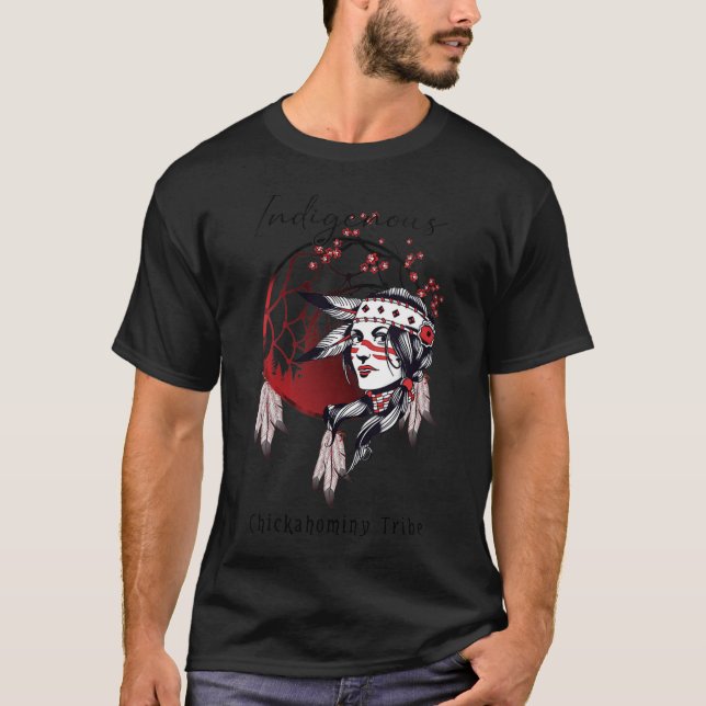 Chickahominy Native Indian Proud Girl Dre T Shirt (Framsida)