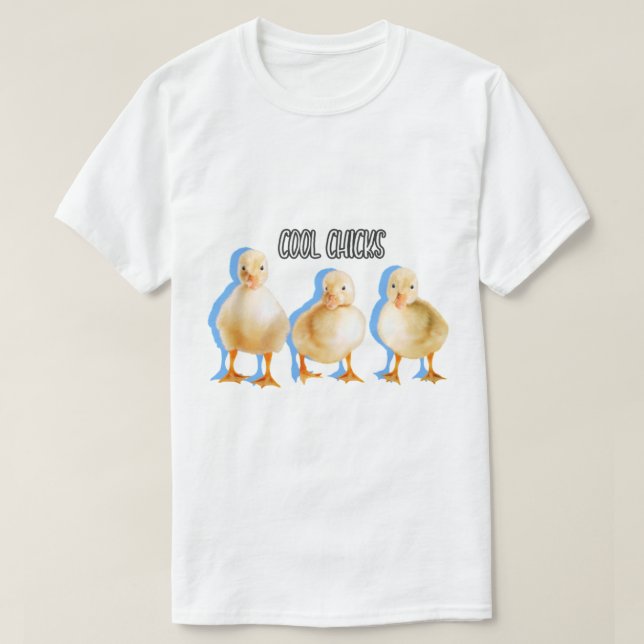 chickar för coola där ute t shirt (Design framsida)
