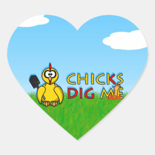 Chickar gräver mig! hjärtformat klistermärke