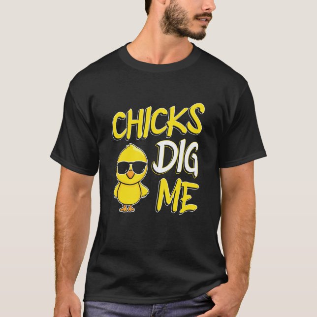 Chickar Gräver mig Påsk T Shirt (Framsida)