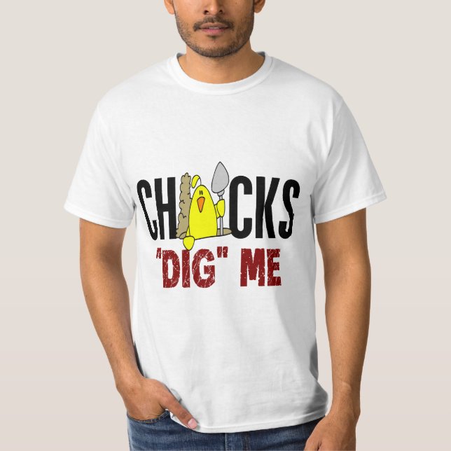 Chickar gräver mig tee shirt (Framsida)