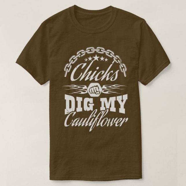 Chickar gräver min blomkål t shirt (Design framsida)