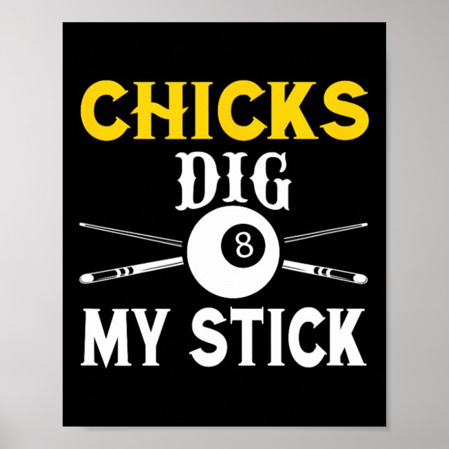 Chickar Gräver min stift Bassäng Player Billiards  Poster (Framsidan)
