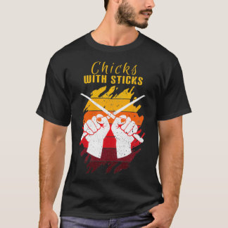 Chickar med Sticks Drummer Girl T Shirt