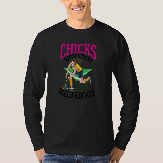 Chickar med Sticks Fält Hockey T Shirt (Framsida)