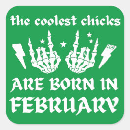 CHICKARNA ÄR FÖDDA I FEBRUARI FYRKANTIGT KLISTERMÄRKE