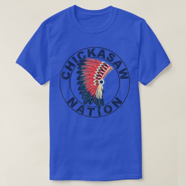 Chickasaw Nation Headdress Native American Chickas T Shirt (Design framsida)