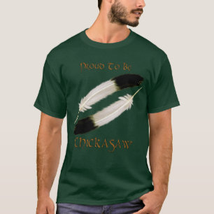 CHICKASAW" serie för indian 'STOLT ATT VARA Tee Shirt