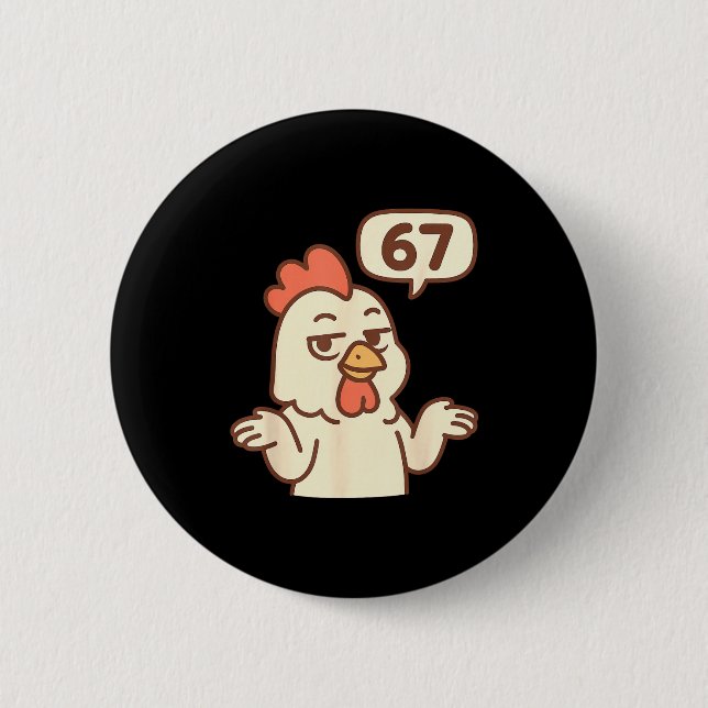 Chicken 67 Meme Six Seven Funny Gen Alpha  Knapp (Framsida)