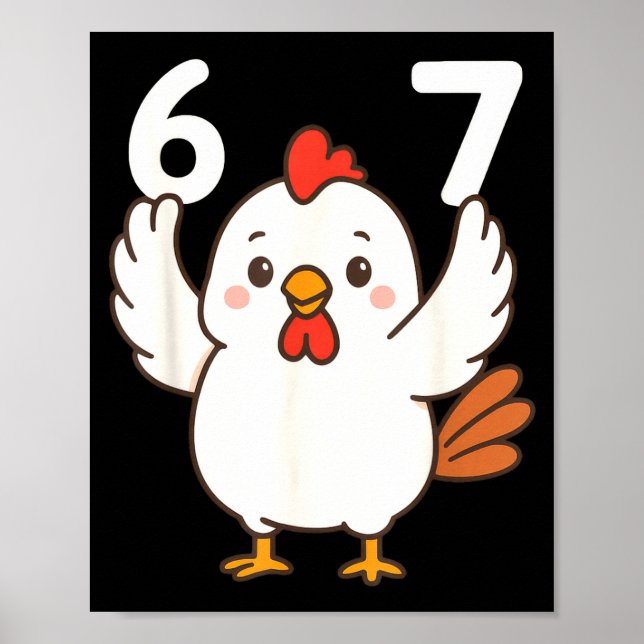 Chicken 67 Meme Six Seven Funny Gen Alpha  Poster (Framsidan)