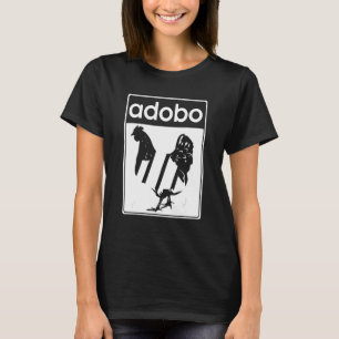 Chicken Adobo Filipino Food Philippines Adobo Ch T Shirt