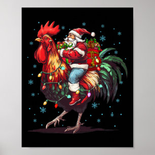 Chicken Älskare Julafton Funny Santa Riding Chicke Poster