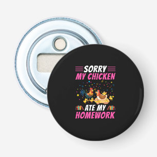 Chicken Älskare Min hemläxa för höns Flasköppnare