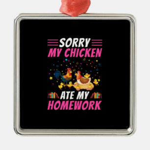 Chicken Älskare Min hemläxa för höns Julgransprydnad Metall