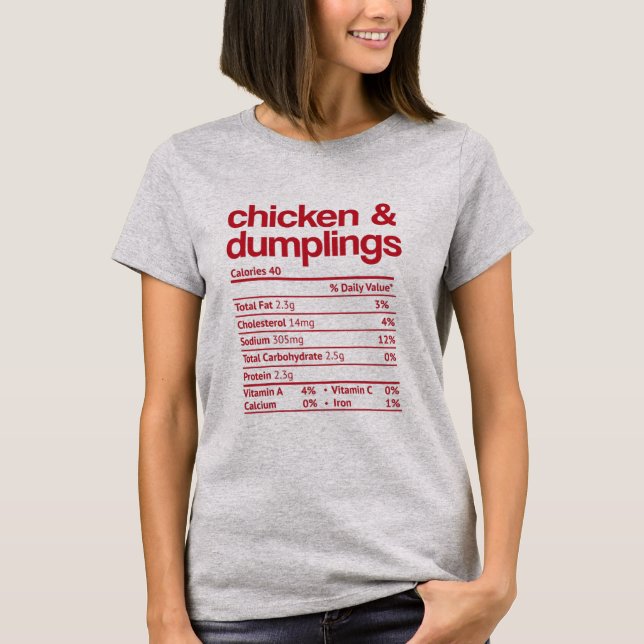 Chicken and Dumplings Nutrition Fact Thanksgiving T Shirt (Framsida)