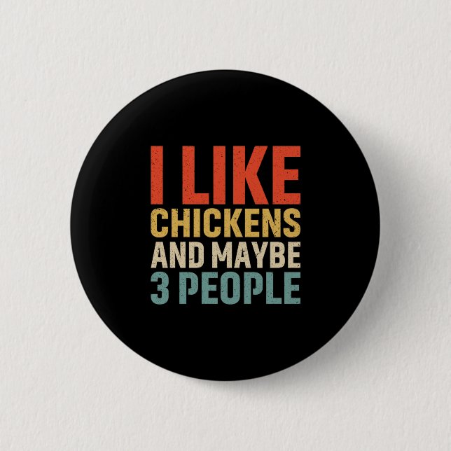 Chicken Art I gillar kycklingar Knapp (Framsida)