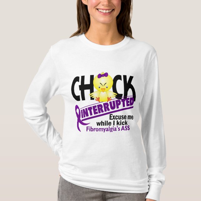 Chicken avbröt Fibromyalgia 2 Tee Shirt (Framsida)