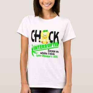 Chicken avbröt sjukdomen för 2 Lyme T-shirt