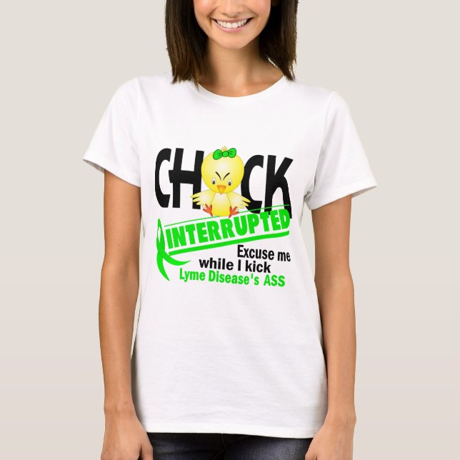 Chicken avbröt sjukdomen för 2 Lyme T-shirt (Framsida)