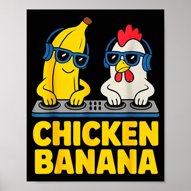 Chicken Banana Dj  Poster (Framsidan)