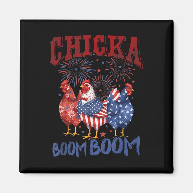 Chicken Boom Boom Rolig Patriotisk Chicka 4:e Juli Magnet (Framsidan)