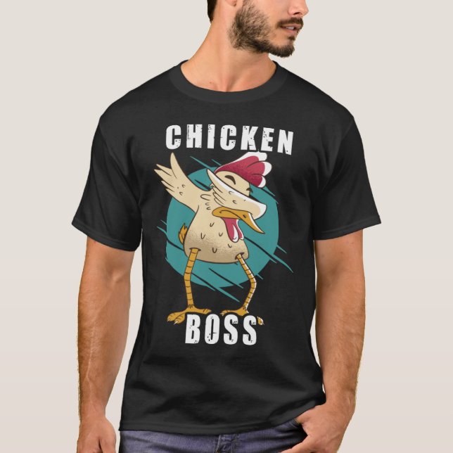 Chicken Boss cooler Hahn für Landwirt oder Bauer   T Shirt (Framsida)