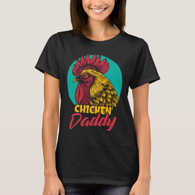 Chicken Butt Chicken Pappa Farmer T Shirt (Framsida)