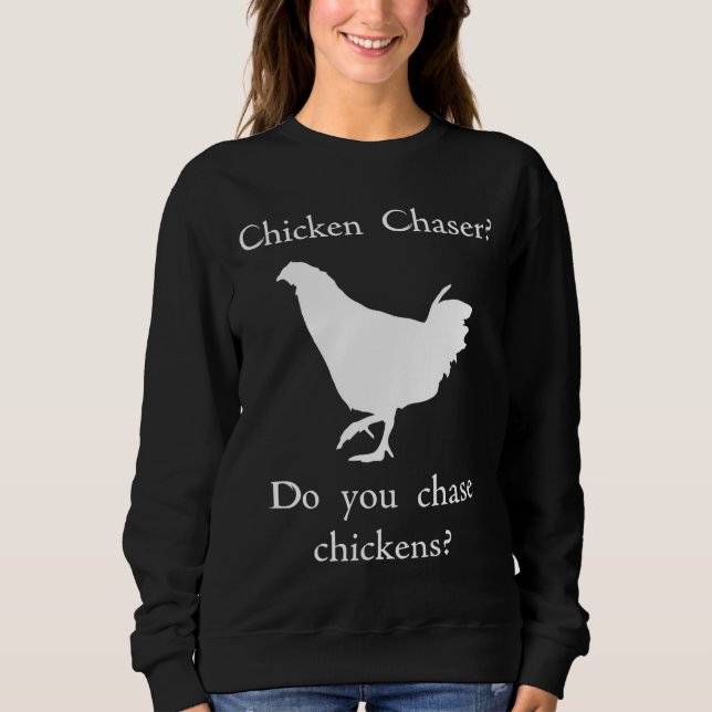 Chicken Chaser T Shirt (Framsida)