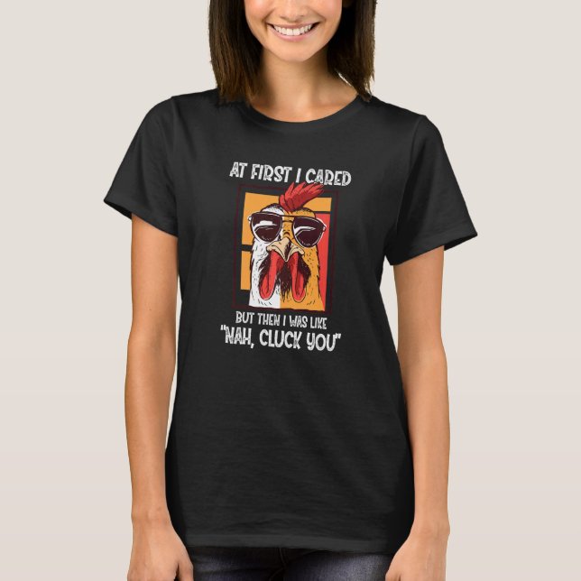 Chicken Cluck You T Shirt (Framsida)