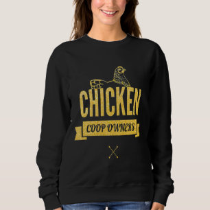 Chicken Coop Owners T Shirt