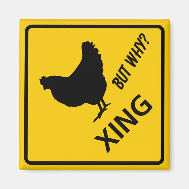 Chicken Crossing Highway-tecken Magnet (Framsidan)