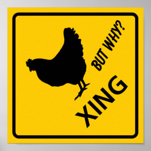 Chicken Crossing Highway-tecken Poster