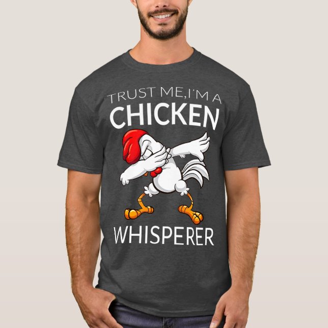 Chicken Dabbing Chicken Whisperer Funny Cute T Shirt (Framsida)