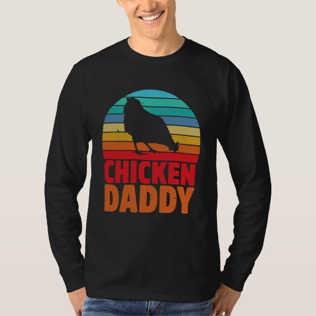 Chicken Daddy Fahters Day Dad   T Shirt (Framsida)