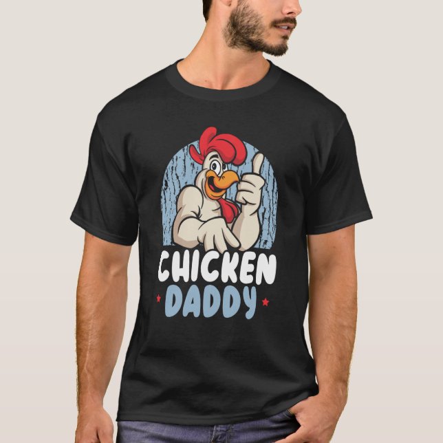 Chicken Daddy Farmer Chicken Whisper Farm Animal P T Shirt (Framsida)
