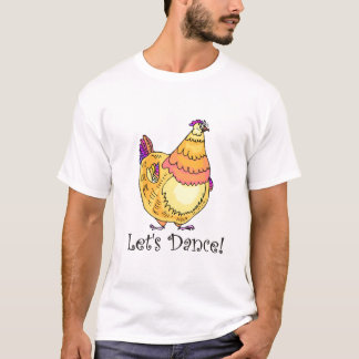 Chicken Dance T Shirt
