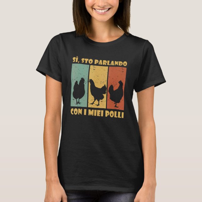 Chicken Farmer Chicken Talking Chicken T Shirt (Framsida)