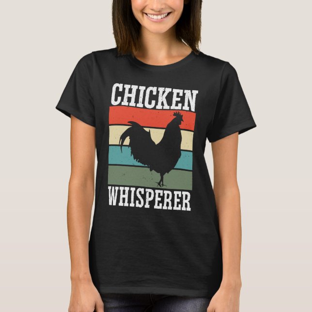 Chicken Farmer Chicken Whisper Farm Animal Poultry T Shirt (Framsida)