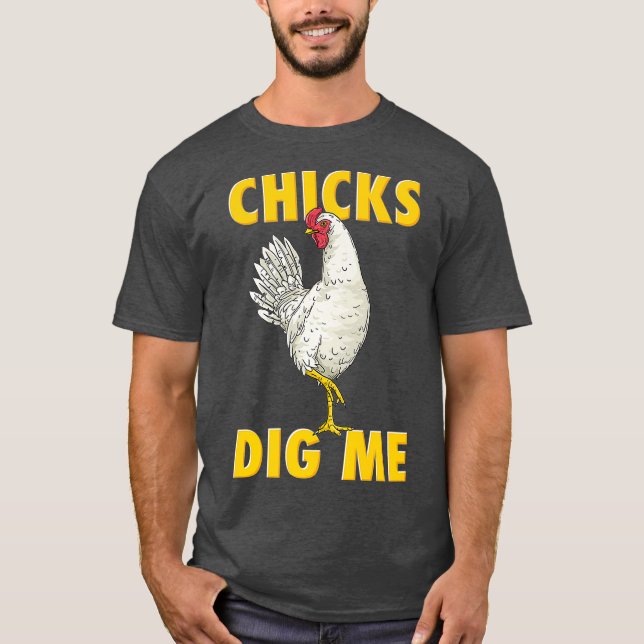 Chicken Farmer Funny Chick Gräver mig att odla T Shirt (Framsida)