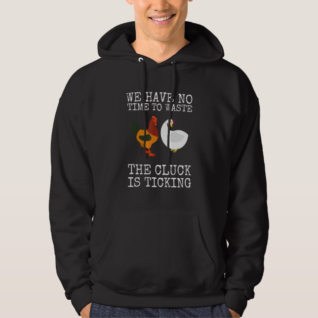 Chicken Farmer Zero Clucks Given Hoodie (Framsida)