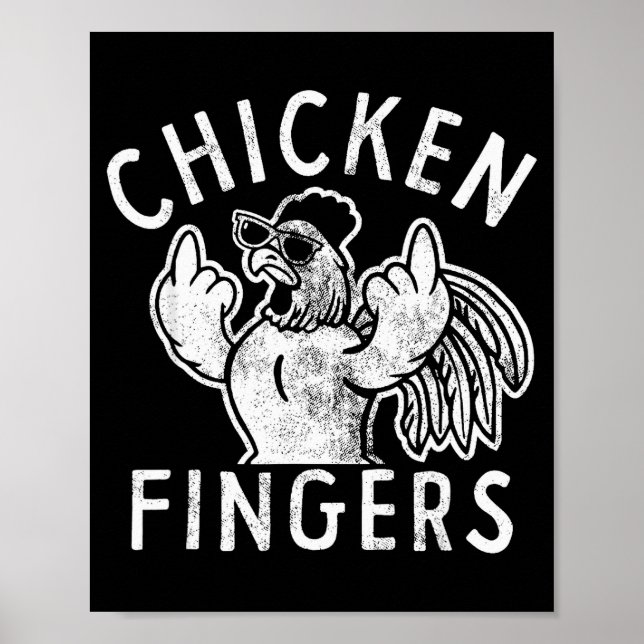 Chicken Fingers, Middle Fingers, Funny Chicken  Poster (Framsidan)