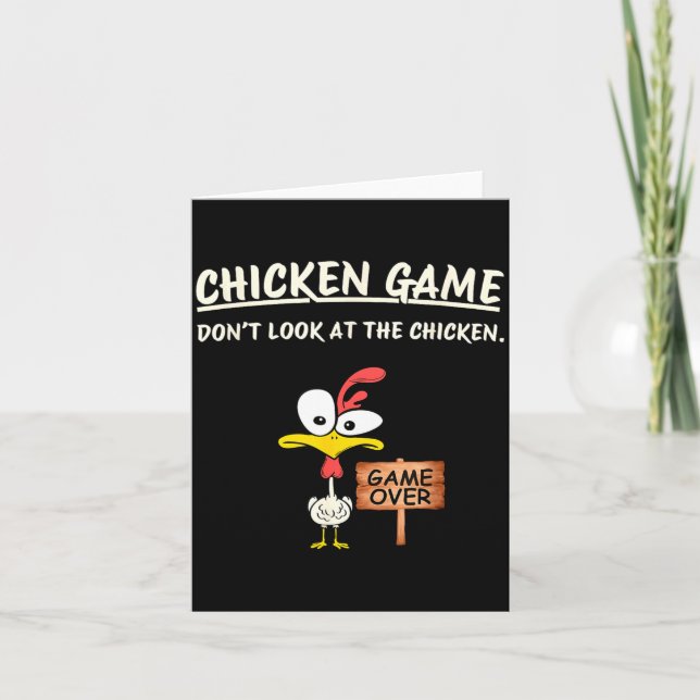Chicken Game Don't Look At The Chicken Funny Chick Kort (Framsida)