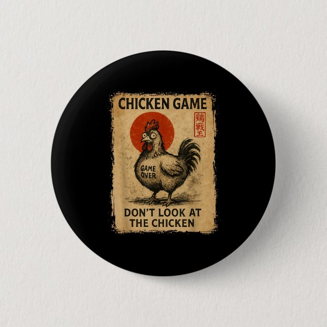Chicken Game Funny Japanese Boys Girls Womens Mens Knapp (Framsida)