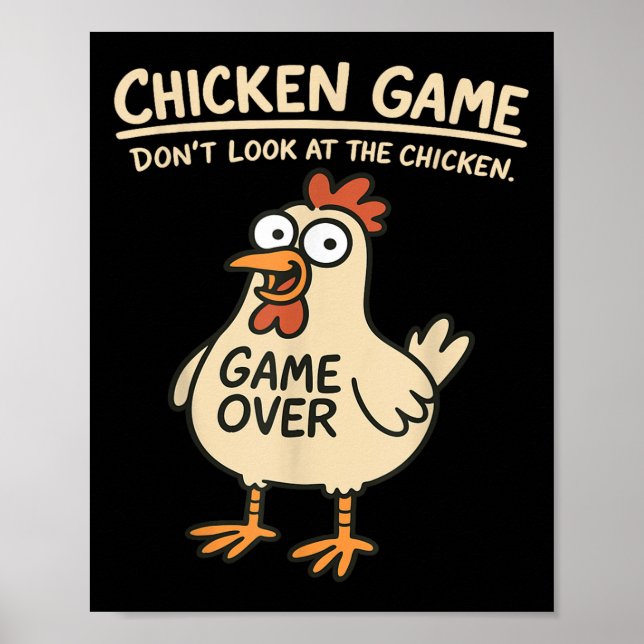 Chicken Game tittar inte på Chicken Funny Chicke Poster (Framsidan)