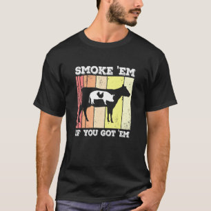Chicken Gris Beef Smoke Em Griller Pitmaster Smoke T Shirt