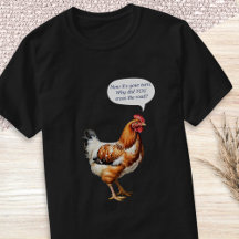 Chicken Humor Funny Caption Quirky Farm Animal